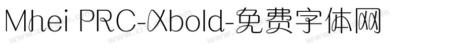 Mhei PRC-Xbold字体转换